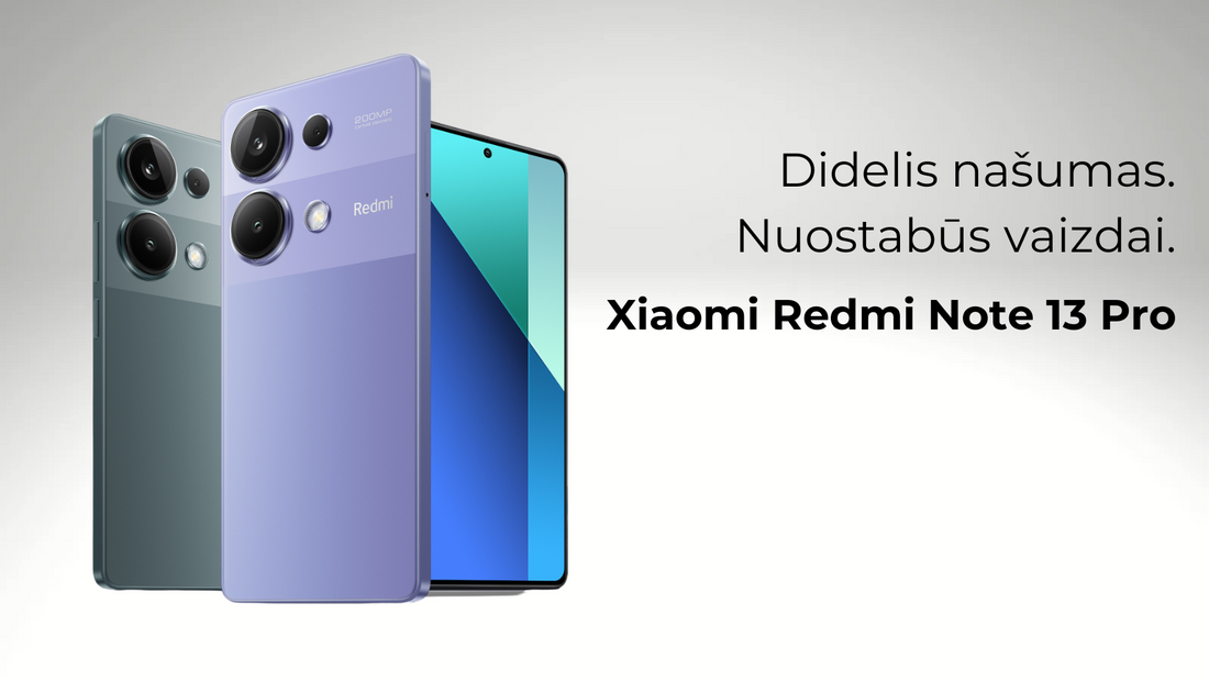 Xiaomi Redmi Note 13 Pro - nuostabūs vaizdai