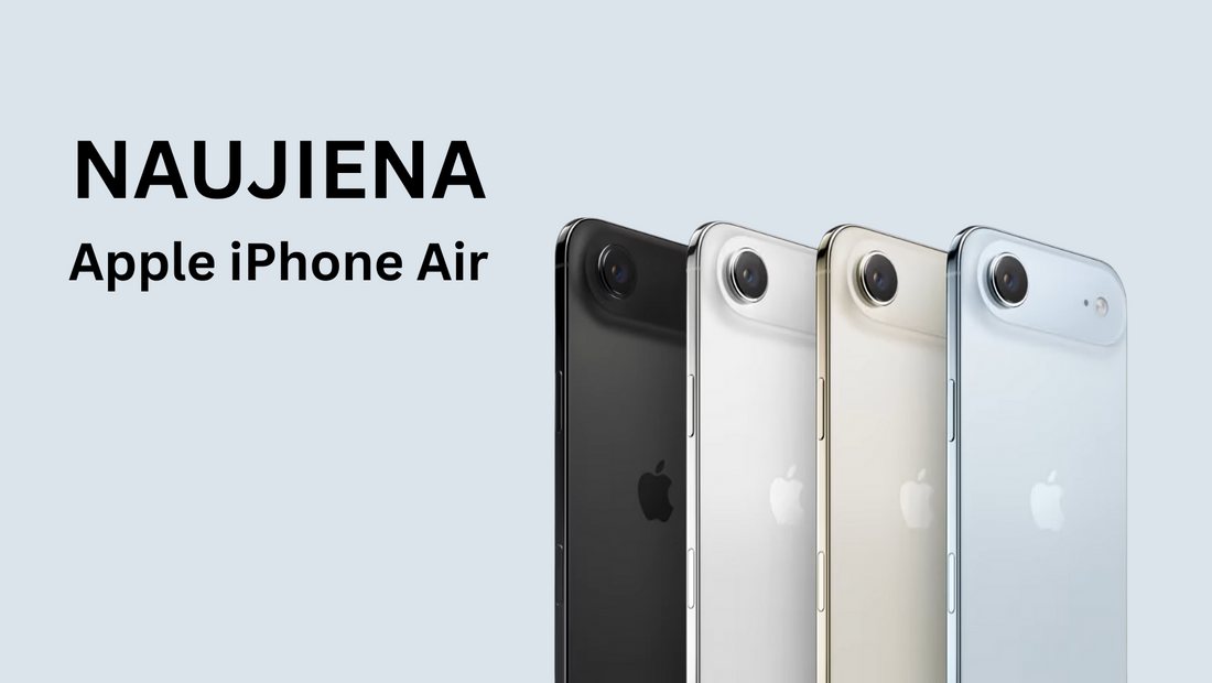 Naujas „Apple iPhone Air“: ar ploniausias iPhone yra vertas tavo dėmesio?