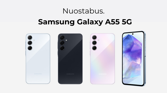 Apžvalga: Samsung Galaxy A55
