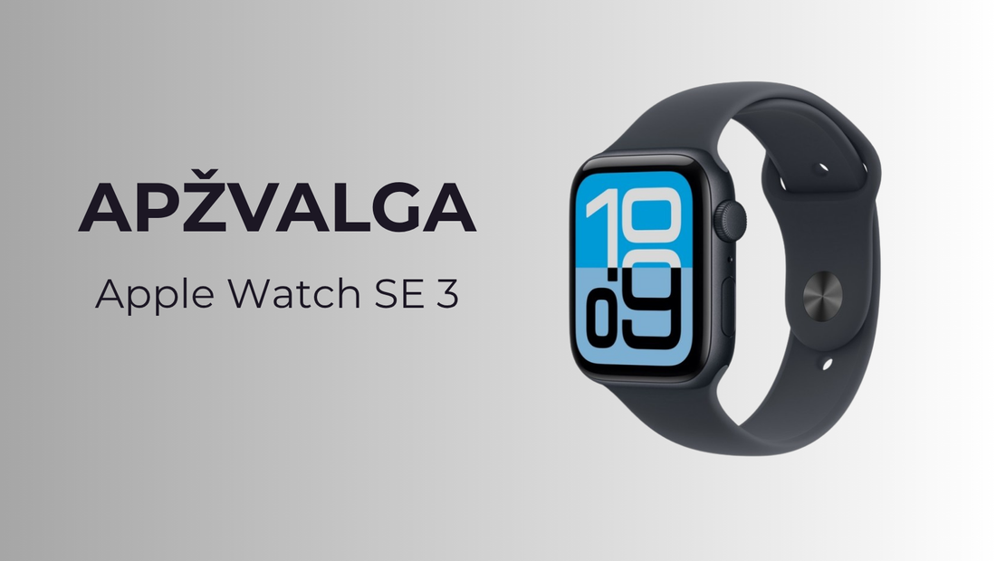 Apple Watch SE (3‑oji karta) – stilingas ir funkcionalus išmanusis laikrodis už prieinamesnę kainą